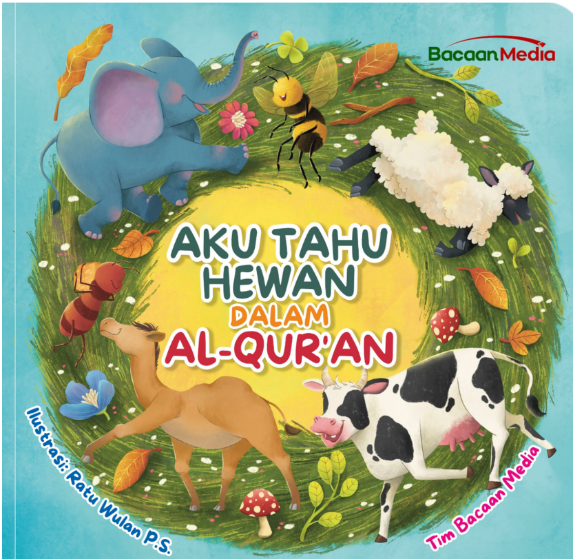 Aku Tahu Hewan dalam Al-Qur'an